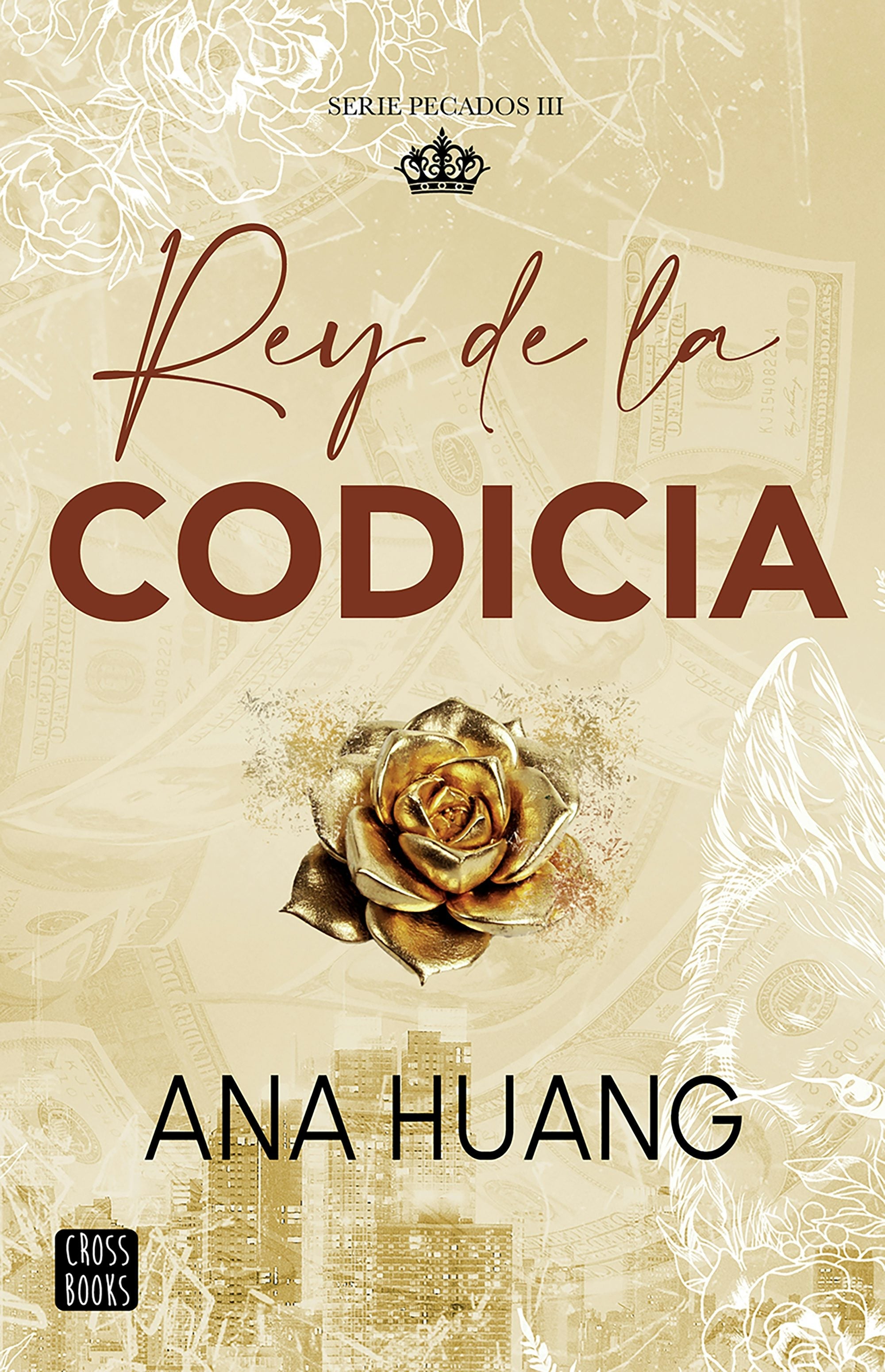 Book cover image for Rey de la codicia / King of Greed ISBN: 9786073928502
